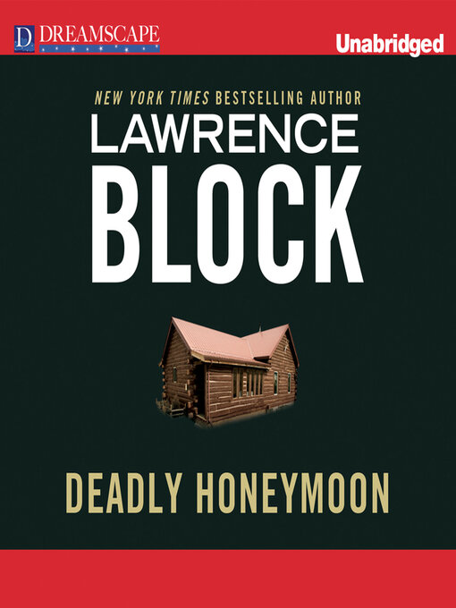 Title details for Deadly Honeymoon by Lawrence Block - Available